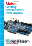 دانلود کتاب Getting Started with Intel Galileo – شروع کار با Intel Galileo