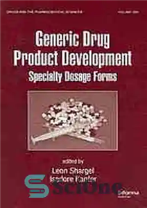 دانلود کتاب Generic Drug Product Development: Specialty Dosage Forms Read More: http://informahealthcare.com/doi/book/10.3109/9781420020038 – توسعه محصول دارویی عمومی: فرم های دوز... 