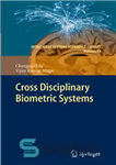 دانلود کتاب Cross Disciplinary Biometric Systems – سیستم های بیومتریک متقابل انضباطی