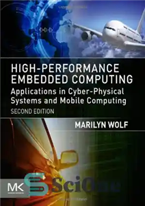 دانلود کتاب High-Performance Embedded Computing. Architectures, Applications, and Methodologies – محاسبات جاسازی شده با کارایی بالا معماری ها، کاربردها و...