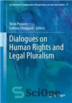 دانلود کتاب Dialogues on Human Rights and Legal Pluralism – گفتگو در مورد حقوق بشر و پلورالیسم حقوقی