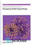 دانلود کتاب Designing Multi-Target Drugs – طراحی داروهای چند هدف