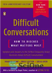دانلود کتاب Difficult Conversations: How to Discuss What Matters Most – مکالمات دشوار: چگونه می توان در مورد آنچه مهمتر...