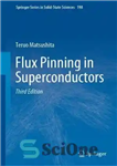 دانلود کتاب Flux Pinning in Superconductors – پینینگ شار در ابررساناها