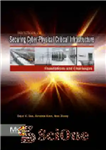 دانلود کتاب Handbook on Securing Cyber-Physical Critical Infrastructure – کتابچه راهنمای تأمین زیرساخت های بحرانی سایبر فیزیکی
