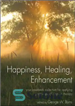 دانلود کتاب Happiness, Healing, Enhancement: Your Casebook Collection for Applying Positive Psychology in Therapy – خوشبختی ، شفابخشی ، تقویت:...