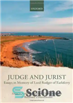 دانلود کتاب Judge and Jurist: Essays in Memory of Lord Rodger – قاضی و حقوقدان: مقالاتی به یاد لرد راجر