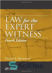 دانلود کتاب Law for the Expert Witness, Fourth Edition – قانون برای شاهد خبره، چاپ چهارم