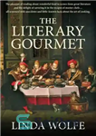 دانلود کتاب Literary Gourmet – لذیذ ادبی