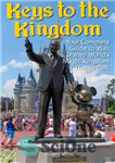دانلود کتاب Keys to the Kingdom: Your Complete Guide to Walt Disney World’s Magic Kingdom Theme Park – کلیدهای پادشاهی:...