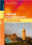 دانلود کتاب Logic and Program Semantics: Essays Dedicated to Dexter Kozen on the Occasion of His 60th Birthday – منطق...