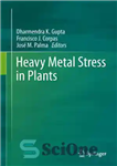 دانلود کتاب Heavy Metal Stress in Plants – تنش فلزات سنگین در گیاهان