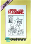 دانلود کتاب Learning Legal Reasoning: Briefing, Analysis and Theory یادگیری استدلال حقوقی: توجیهی، تحلیل و تئوری 