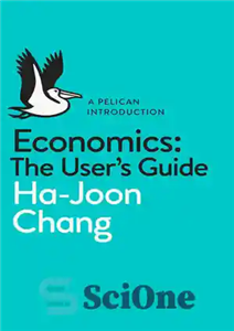 دانلود کتاب Economics: The UserÖs Guide: A Pelican Introduction – اقتصاد: راهنمای کاربرÖs: مقدمه پلیکان