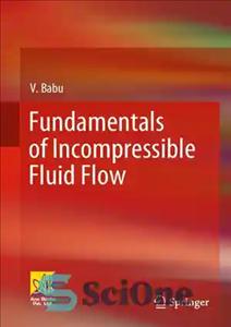 دانلود کتاب Fundamentals Of Incompressible Fluid Flow – اصول جریان سیال تراکم ناپذیر