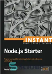 دانلود کتاب Instant Node.js Starter – Instant Node.js Starter