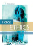 دانلود کتاب Police Ethics (Revised Printing) – اخلاق پلیس (چاپ اصلاح شده)