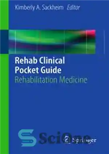 دانلود کتاب Rehab Clinical Pocket Guide: Rehabilitation Medicine – Rehab Clinical Pocket Guide: Rehabilitation Medicine