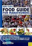 دانلود کتاب Nancy Clark’s food guide for marathoners: tips for everyday champions – راهنمای غذایی نانسی کلارک برای دوی ماراتن:...