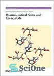 دانلود کتاب Pharmaceutical salts and co-crystals – نمک های دارویی و کریستال های همراه