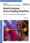 دانلود کتاب Metal-Catalyzed Reactions in Water – واکنشهای فلزی کاتالیز شده در آب