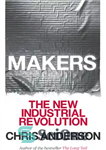 دانلود کتاب Makers: The New Industrial Revolution – سازندگان: انقلاب صنعتی جدید