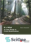 دانلود کتاب R v Milat : a case study in cross-examination – R v Milat: مطالعه موردی در معاینه متقابل