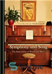 دانلود کتاب Symphony and Song: The Intersection of Words and Music – سمفونی و آهنگ: تلاقی کلمات و موسیقی
