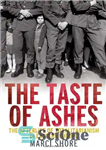 دانلود کتاب The Taste of Ashes – طعم خاکستر