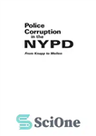 دانلود کتاب Police corruption in the NYPD : from Knapp to Mollen / Steven V. Gilbert – فساد پلیس در...