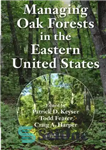 دانلود کتاب Managing oak forests in the eastern United States – مدیریت جنگل های بلوط در شرق ایالات متحده