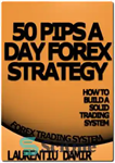 دانلود کتاب 50 Pips A Day Forex Strategy – 50 پیپ در روز استراتژی فارکس