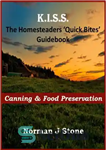 دانلود کتاب Homesteaders / Smallholders ‘Quick Bites’ Guidebook – Canning & Food Preservation – کتاب راهنمای «لقمه‌های سریع» صاحب‌خانه‌ها /...