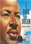 دانلود کتاب I Have a Dream – من یک رویا دارم