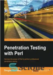 دانلود کتاب Penetration Testing with Perl – تست نفوذ با پرل