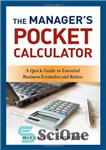 دانلود کتاب The Manager’s Pocket Calculator: A Quick Guide to Essential Business Formulas and Ratios – ماشین حساب جیبی مدیر:...