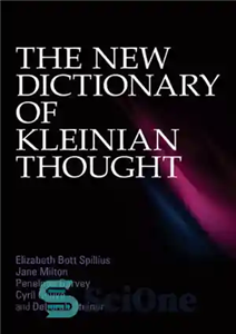 دانلود کتاب The New Dictionary of Kleinian Thought – فرهنگ لغت جدید اندیشه کلینی