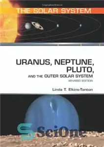 دانلود کتاب Uranus Neptune Pluto and the Outer Solar System اورانوس، نپتون، پلوتون بیرونی منظومه شمسی 