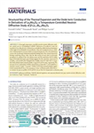 دانلود کتاب Structural Key of the Thermal Expansion and the Oxide Ionic Conduction in Derivatives of La2Mo2O9: a Temperature-Controlled Neutron...