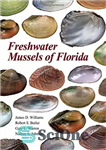 دانلود کتاب Freshwater Mussels of Florida – صدف های آب شیرین فلوریدا