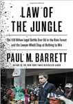 دانلود کتاب Law of the Jungle: The $19 Billion Legal Battle Over Oil in the Rain Forest and the Lawyer...