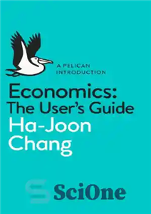 دانلود کتاب Economics: The User’s Guide: A Pelican Introduction – اقتصاد: راهنمای کاربر: مقدمه Pelican