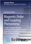 دانلود کتاب Magnetic Order and Coupling Phenomena: A Study of Magnetic Structure and Magnetization Reversal Processes in Rare-Earth-Transition-Metal Based Alloys...