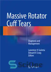 دانلود کتاب Massive Rotator Cuff Tears: Diagnosis and Management – پارگی روتاتور کاف عظیم: تشخیص و مدیریت 