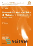 دانلود کتاب Flammability and sensitivity of materials in oxygen-enriched atmospheres : twelfth volume – اشتعال پذیری و حساسیت مواد در...