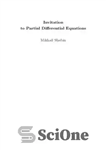 دانلود کتاب Invitation to Partial Differential Equations – دعوت به معادلات دیفرانسیل جزئی