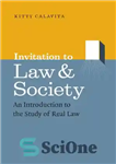 دانلود کتاب Invitation to Law and Society: An Introduction to the Study of Real Law – دعوت به قانون و...