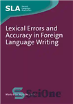 دانلود کتاب Lexical errors and accuracy in foreign language writing – خطاهای واژگانی و دقت در نوشتن زبان خارجی