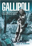 دانلود کتاب Gallipoli: The FInal Battles and Evacuation of ANZAC – گالیپولی: نبردهای نهایی و تخلیه ANZAC