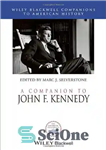 دانلود کتاب A Companion to John F. Kennedy – همراهی برای جان اف کندی